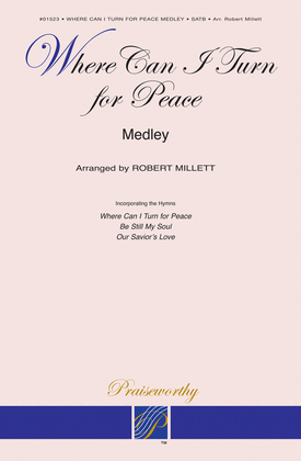 Book cover for Where Can I Turn For Peace (Medley)