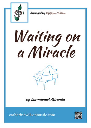 Waiting On A Miracle