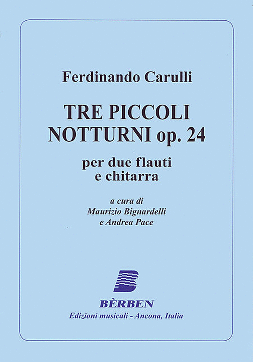 Tre Piccoli Notturni Op. 24