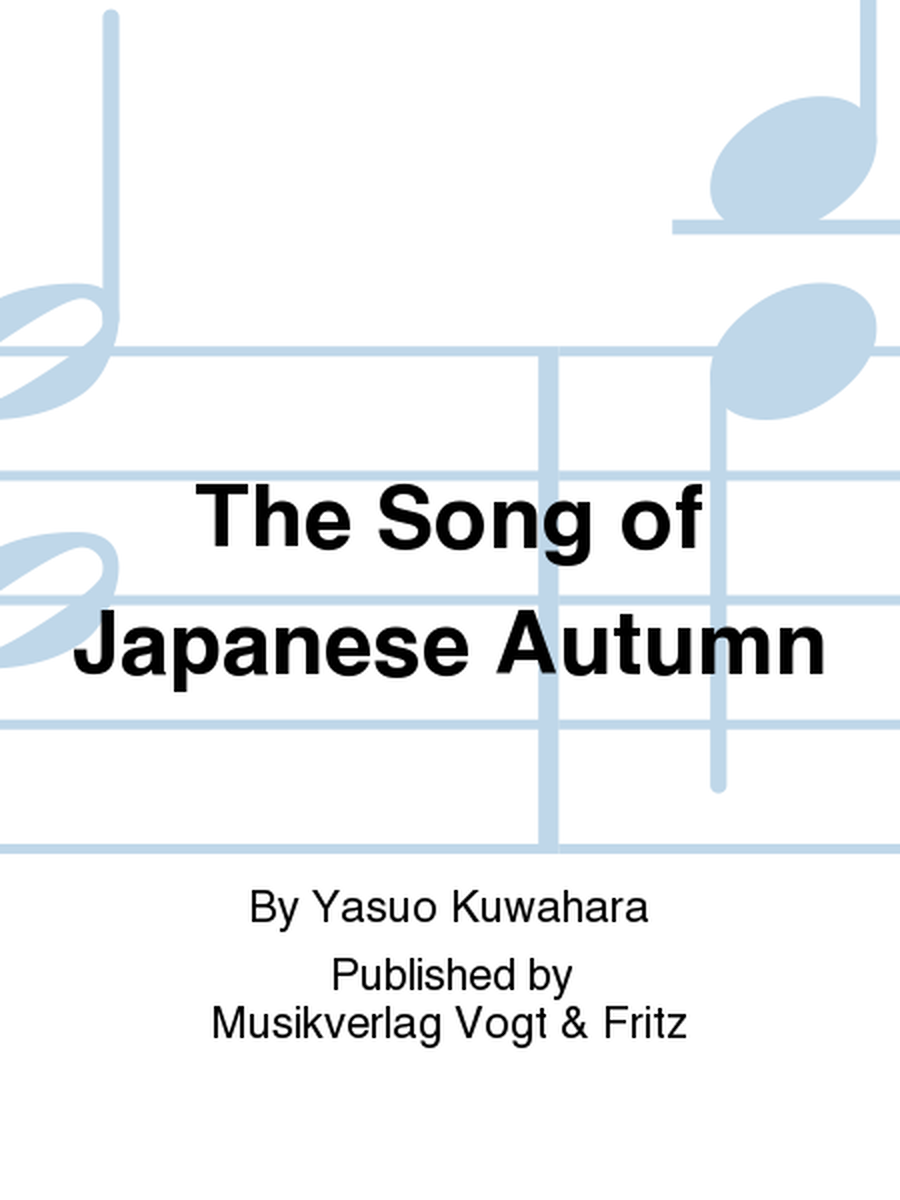 The Song of Japanese Autumn