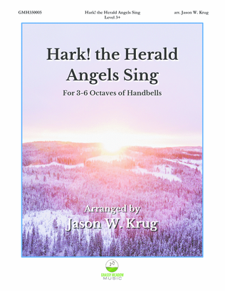 Hark! the Herald Angels Sing (for 3-6 octave handbell ensemble) (site license)