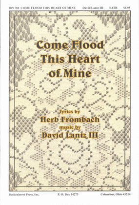 Book cover for Come Flood This Heart of Mine