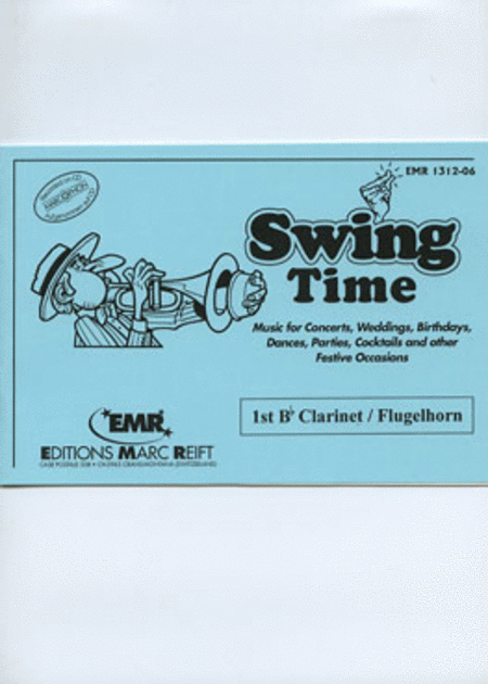Swing Time - 1st Bb Clarinet/Flugelhorn