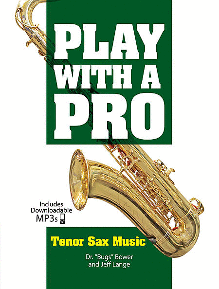 Play with a Pro: Tenor Sax Music, Volume 2