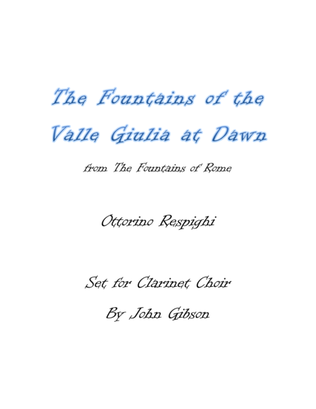 Book cover for Respighi - Fountains of the Valle Giulia - set for Clarinet Choir