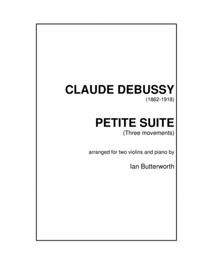 DEBUSSY Petite Suite (3 movements) for two violins & piano image number null