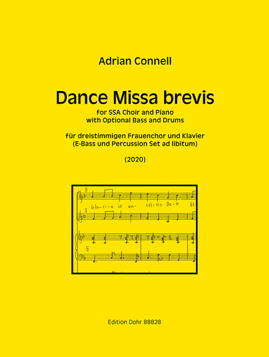 Dance Missa Brevis für dreistimmigen Frauenchor und Klavier (E-Bass und Percussion ad lib.) (2020)