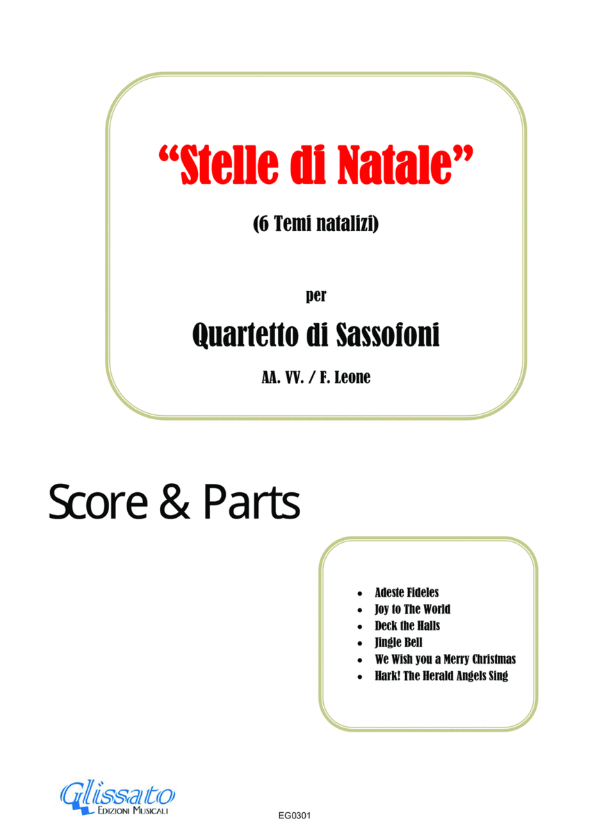 Stelle di Natale (Christmas stars) 6 tunes for Saxophone Quartet satb/aatb (score & parts) image number null