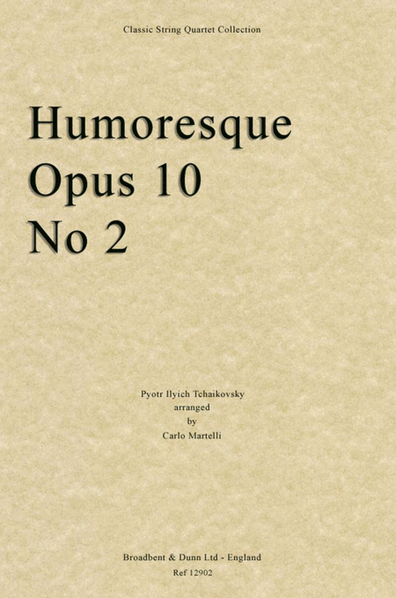Humoresque, Opus 10 No. 2