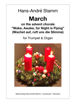 Book cover for March on the advent chorale "Wake, awake, the night is flying" for trumpet and organ