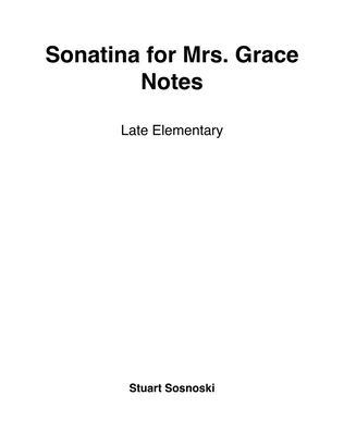 Sonatina for Mrs. Grace Notes