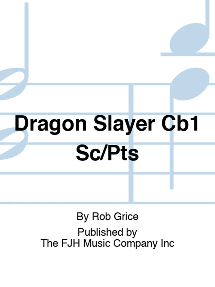 Dragon Slayer Cb1 Sc/Pts