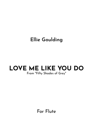 Book cover for Love Me Like You Do