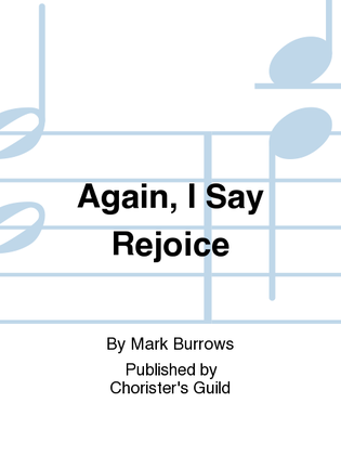 Again, I Say Rejoice! Demo CD