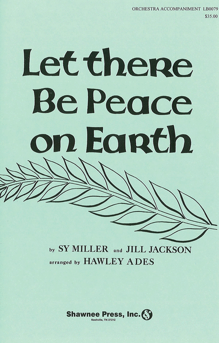 Let There Be Peace on Earth