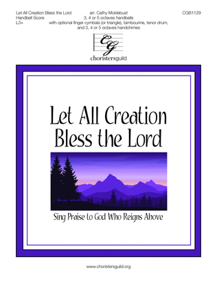 Book cover for Let All Creation Bless the Lord - Handbell Score