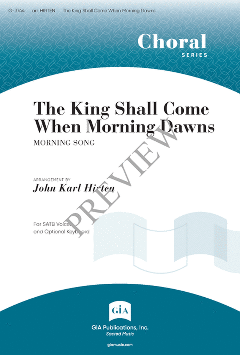 The King Shall Come When Morning Dawns image number null