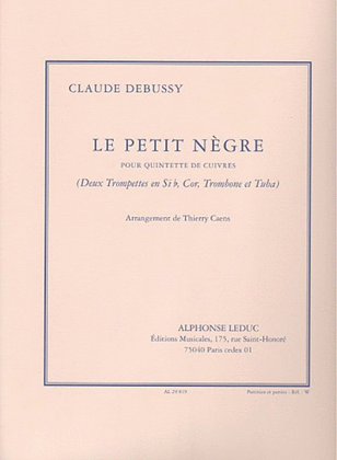 Book cover for Debussy Claude Le Petit Negre (caens) Brass Quintet Score/parts