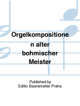 Book cover for Orgelkompositionen alter böhmischer Meister