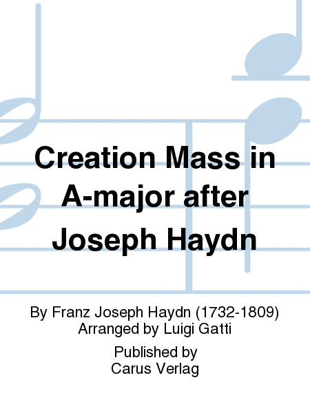 Creation Mass in A-major after Joseph Haydn (Schopfungsmesse in A nach Joseph Haydn)