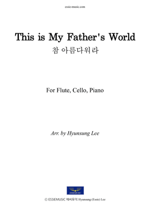 Book cover for This is My Father's World - Flute,Cello,Pno
