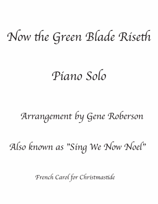 Now the Green Blade Riseth. Piano Solo advanced