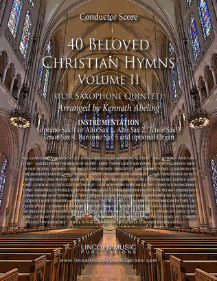 Book cover for 40 Beloved Christian Hymns Volume II (for Saxophone Quintet SATTB or AATTB and optional Organ)