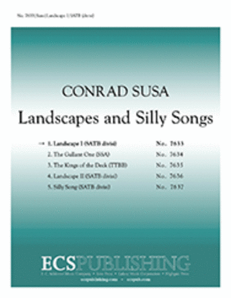 Landscapes and Silly Songs (Complete Choral Score)