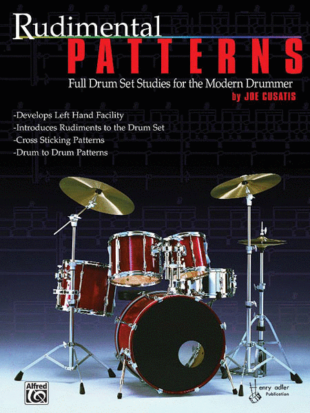 Rudimental Patterns (Full Drum Set Studies for the Modern Drummer)
