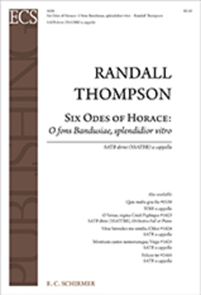 Book cover for Six Odes of Horace: O fons Bandusiae, splendidior vitro