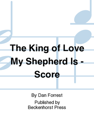 Book cover for The King of Love My Shepherd Is - Score