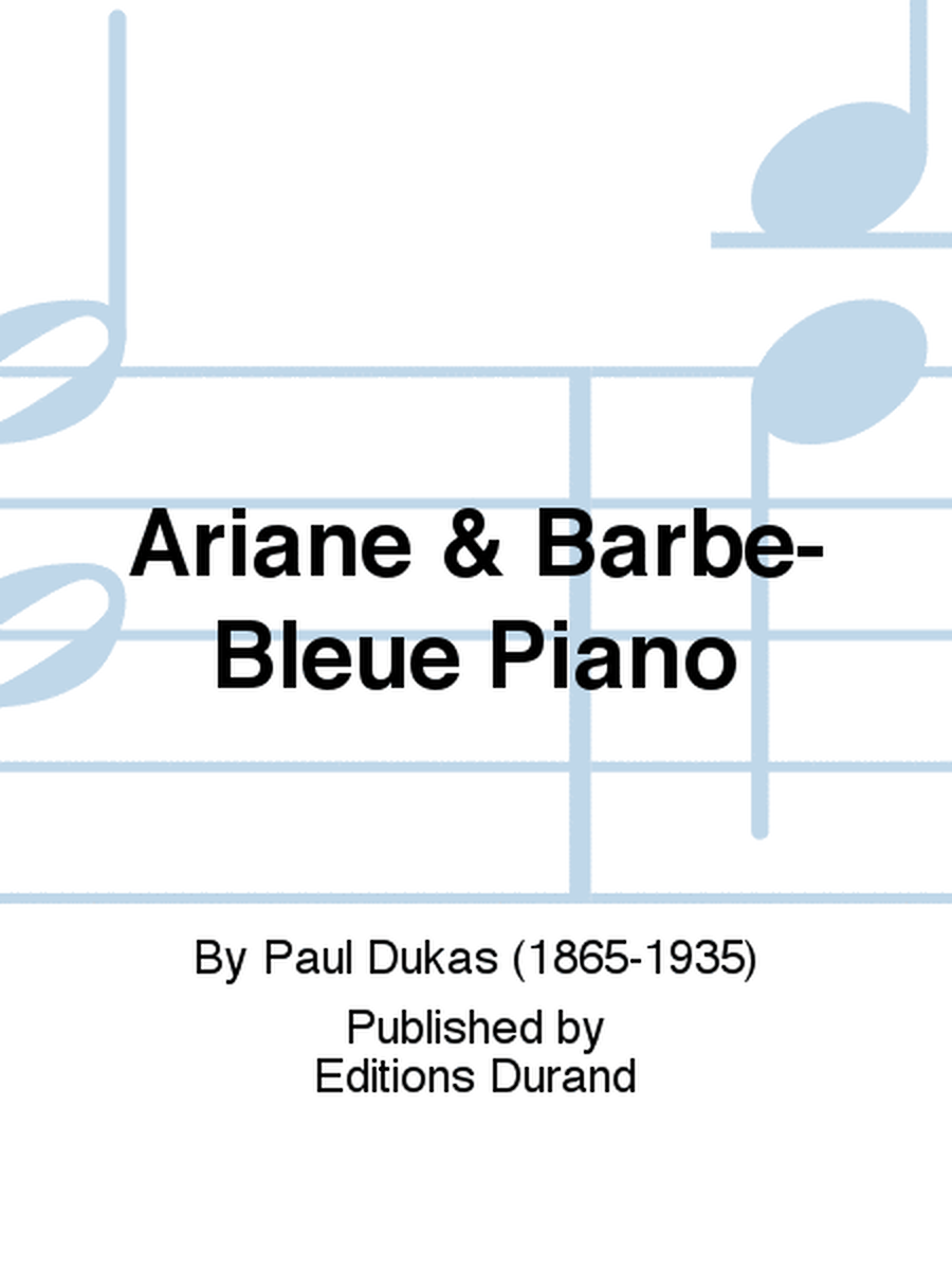 Ariane & Barbe-Bleue Piano
