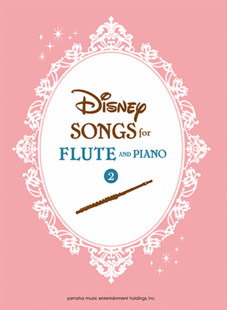 Disney Songs for Flute and Piano 2/English Version