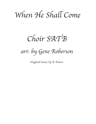 Book cover for When He Shall Come Choral SATB