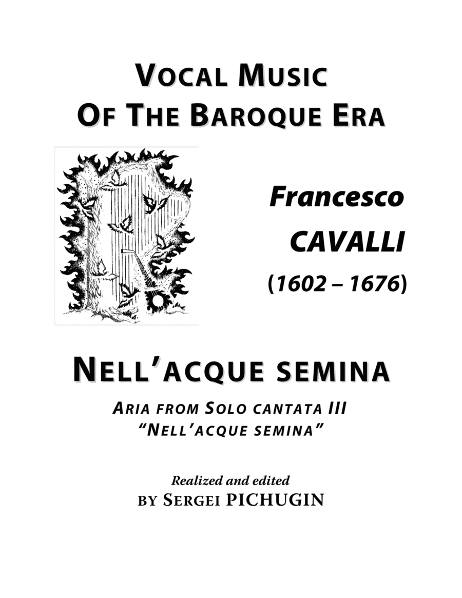 CAVALLI Francesco: Nell'acque semina, aria from the cantata, arranged for Voice and Piano (C major) image number null
