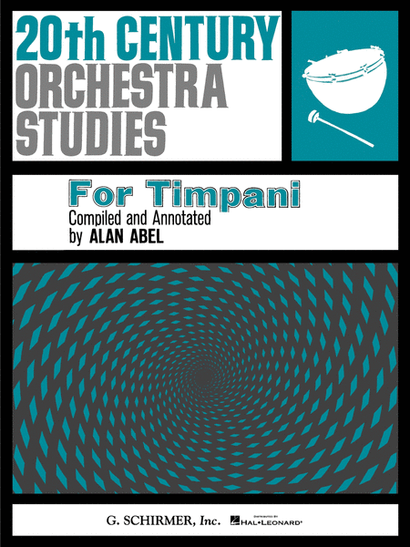 Twentieth Century Orchestra Studies for Timpani (Percussion / Timpani)