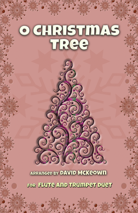 Book cover for O Christmas Tree, (O Tannenbaum), Jazz style, for Flute and Trumpet Duet