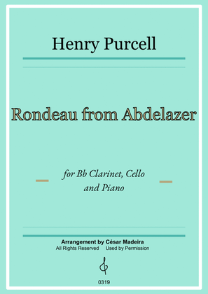 Book cover for Rondeau from Abdelazer - Bb Clarinet, Cello and Piano (Full Score and Parts)