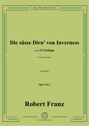 Book cover for Franz-Die susse Dirn von Inverness,in d minor,Op.4 No.2