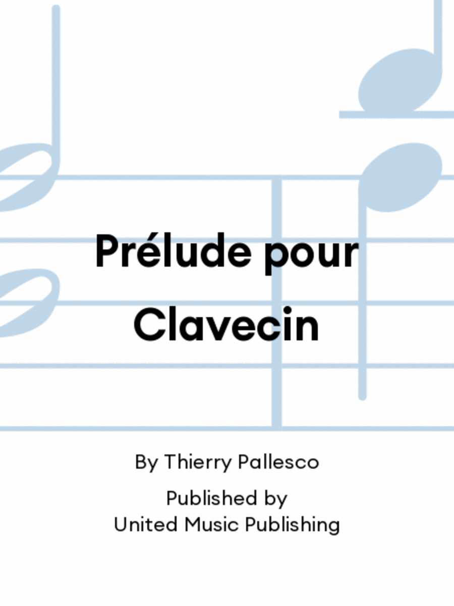 PrÃ©lude pour Clavecin