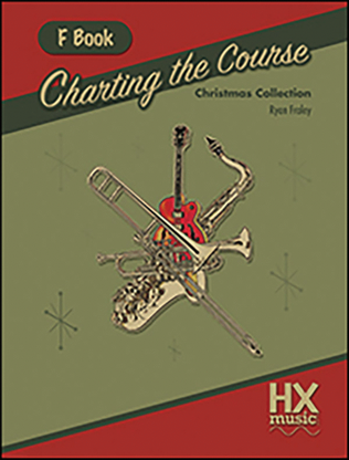 Charting the Course Christmas Collection, F Book