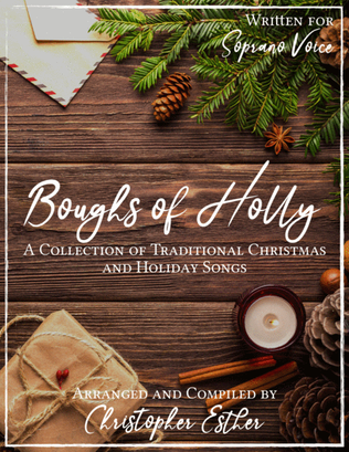 Classic Christmas Songs (Soprano Voice) - The "Boughs of Holly" Series