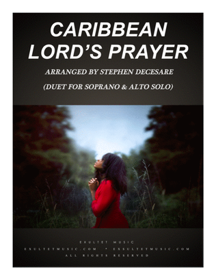 Book cover for Caribbean Lord's Prayer (Duet for Soprano and Alto Solo)