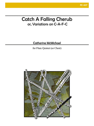 Book cover for Catch A Falling Cherub for Flute Choir