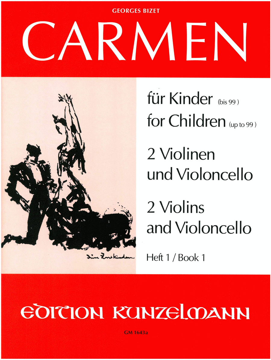 Carmen for Children (or persons up to 99) Vol