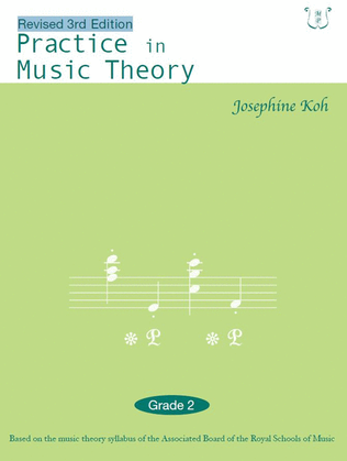 Practice In Music Theory - Grade 2