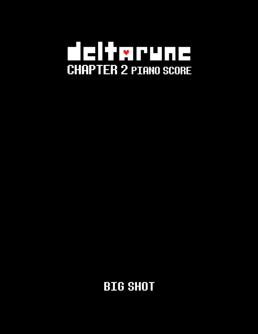 BIG SHOT – Deltarune: Chapter 2 [FREE KROMER INCLUDED] Sheet music